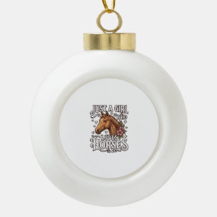 Nur ein Mädchen, das Pferde liebt, Vintage-Pferd-D Keramik Kugel-Ornament
