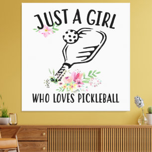 Nur ein Mädchen, das Pickleball liebt Leinwanddruck
