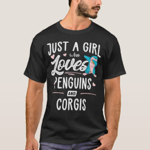 Nur ein Mädchen, das Pinguine und Corgis-Frauen Li T-Shirt