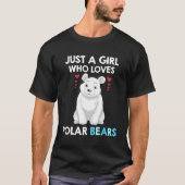Nur ein Mädchen, das Polar Bears T Shirt Funny Co  (Vorderseite)