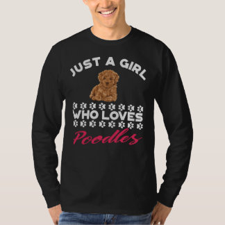 Nur ein Mädchen, das Poodles Angepasst Scoop Liebe T-Shirt