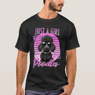 Nur ein Mädchen, das Poodles liebt, süße Poodle-So T-Shirt