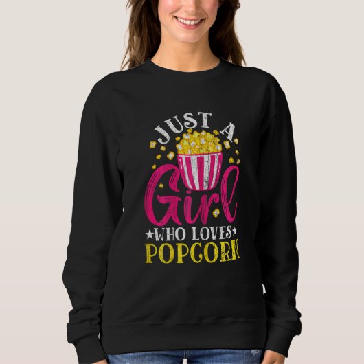 Nur ein Mädchen, das Popcorn Pop Corn Graphic Lieb Sweatshirt (Vorderseite)