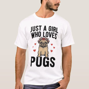 Nur ein Mädchen, das Pug-Vintage-Hunde-Shirt-Desig T-Shirt