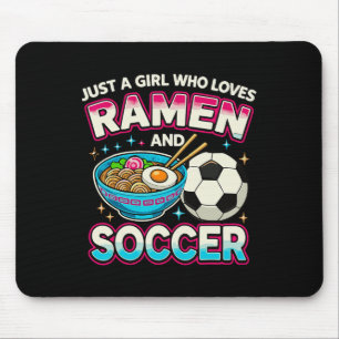 Nur ein Mädchen, das Ramen und Fußball liebt  Mousepad