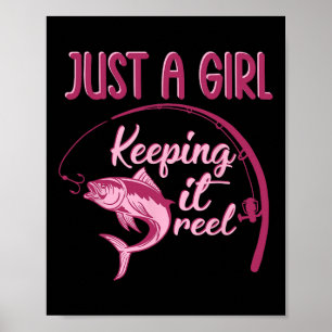 Nur ein Mädchen, das Reel hält Angelndes Mädchen F Poster