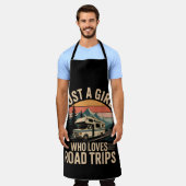 Nur ein Mädchen, das Roadtrips liebt Schürze (Getragen)