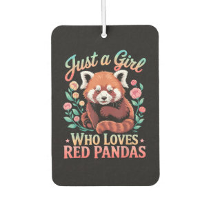 Nur ein Mädchen das Rote Pandas liebt Autolufterfrischer