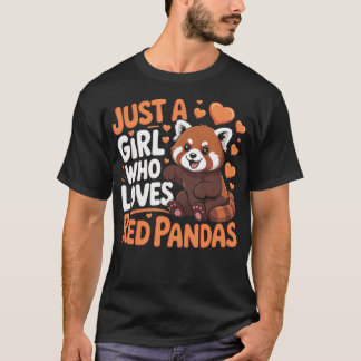 Nur ein Mädchen, das Rote Pandas liebt Niedliche T T-Shirt