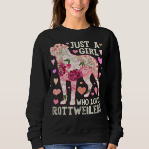 Nur ein Mädchen, das Rottweilers Blume Liebe Sweatshirt