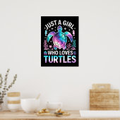 nur ein Mädchen, das Schildkröten liebt Poster (Küche)
