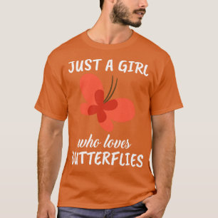 Nur ein Mädchen, das Schmetterlinge Liebe 2 T-Shirt