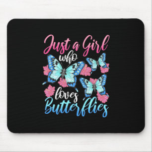 Nur ein Mädchen, das Schmetterlinge Liebe Mousepad