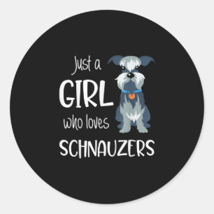 nur ein Mädchen, das Schnauzer-Liebe hat _ Schnau Runder Aufkleber