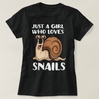 Nur ein Mädchen, das Schnecken liebt T-Shirt