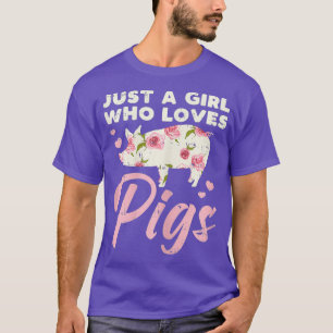 Nur ein Mädchen, das Schweine in der Landwirtschaf T-Shirt