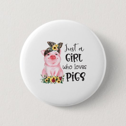 Nur ein Mädchen, das Schweine Liebe, Niedliche Sch Button (Vorderseite)