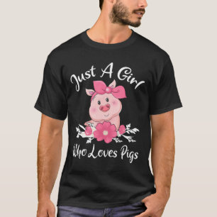 Nur ein Mädchen, das Schweine Liebe, Shirt Niedlic