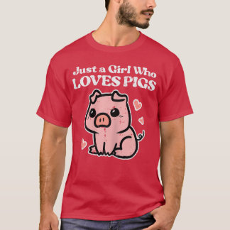 Nur ein Mädchen, das Schweine liebt, süßes Schwein T-Shirt