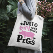 Nur ein Mädchen, das Schweine lustig Liebe Tragetasche