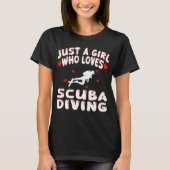 Nur ein Mädchen, das Scuba Diving Lieben T-Shirt (Vorderseite)