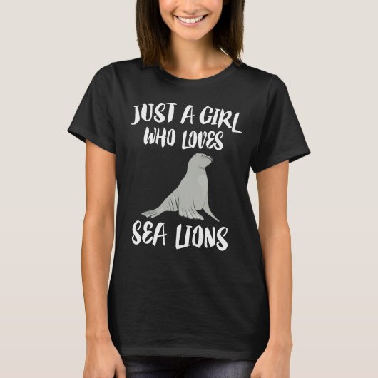 Nur ein Mädchen, das Seelöwen T-Shirt (Vorderseite)