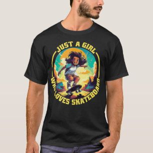 Nur ein Mädchen, das Skateboard Lieben Funny Skate T-Shirt