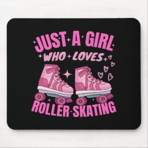 Nur ein Mädchen, das Skaten rollt, Lieben Mousepad