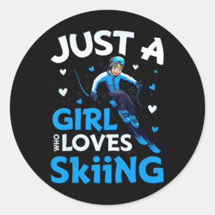 Nur ein Mädchen, das Skifahren liebt Lustiger Ski- Runder Aufkleber