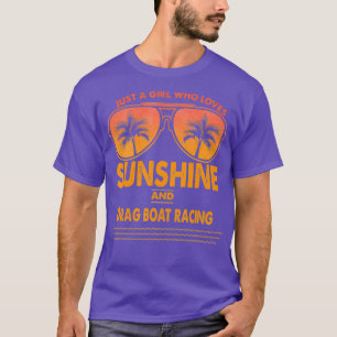 Nur ein Mädchen, das Sonnenschein und Drag Boat fü T-Shirt