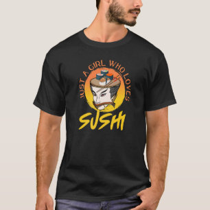 Nur ein Mädchen, das Sushi Lieben Niedliche japani T-Shirt