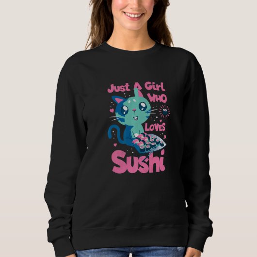 Nur ein Mädchen, das Sushi Lieben Sweatshirt (Vorderseite)