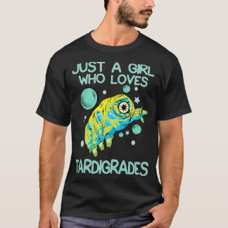 Nur ein Mädchen, das Tardigrades Lieben T-Shirt
