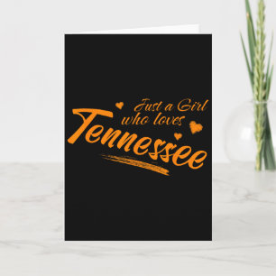 Nur ein Mädchen, das Tennessee liebt, Frauen Cute Karte