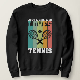 Nur ein Mädchen, das Tennis Lieben Tennisspieler Sweatshirt