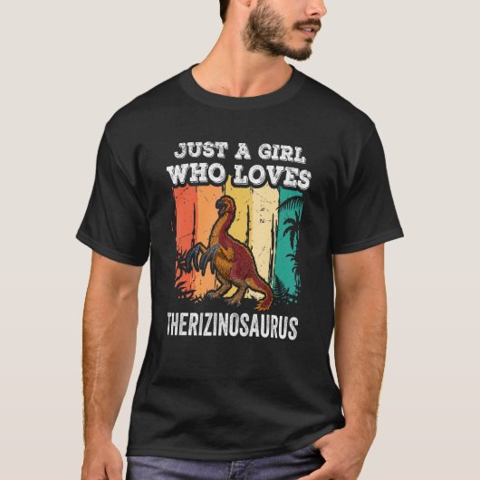 Nur ein Mädchen, das Therizinosaurus Dinosaur Ki L T-Shirt (Vorderseite)