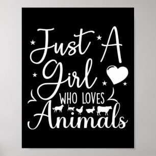 Nur ein Mädchen, das Tiere liebt Hund Katze Kuh Hu Poster