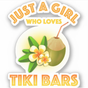 Nur ein Mädchen, das Tiki Bars Lieben Aufkleber