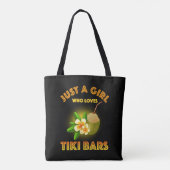 Nur ein Mädchen, das Tiki Bars Lieben Tasche (Rückseite)