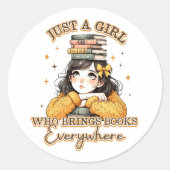 Nur ein Mädchen, das überall Bücher bringt Runder Aufkleber (Vorderseite)
