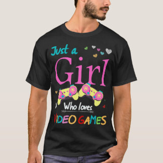 Nur ein Mädchen, das Videospiele Liebe Funny Gamer T-Shirt