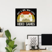Nur ein Mädchen, das Videospiele liebt Poster (Heimbüro)