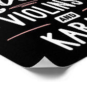 Nur ein Mädchen, das Violinen und Karate-Geschenke Poster (Ecke)