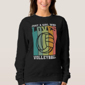 Nur ein Mädchen, das Volleyball Liebe Sweatshirt (Vorderseite)