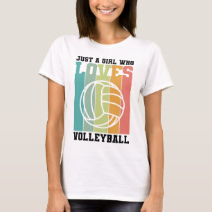 Nur ein Mädchen, das Volleyball Liebe T-Shirt