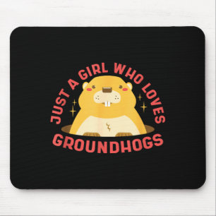 Nur ein Mädchen, das Waldmurmeltiere liebt - Glück Mousepad