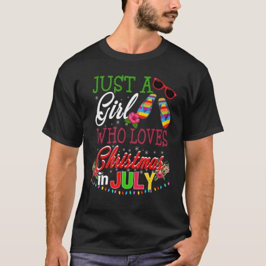 Nur ein Mädchen, das Weihnachten im Juli Lieben Fl T-Shirt (Vorderseite)