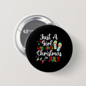 Nur ein Mädchen, das Weihnachten im Juli Lieben So Button (Vorne & Hinten)