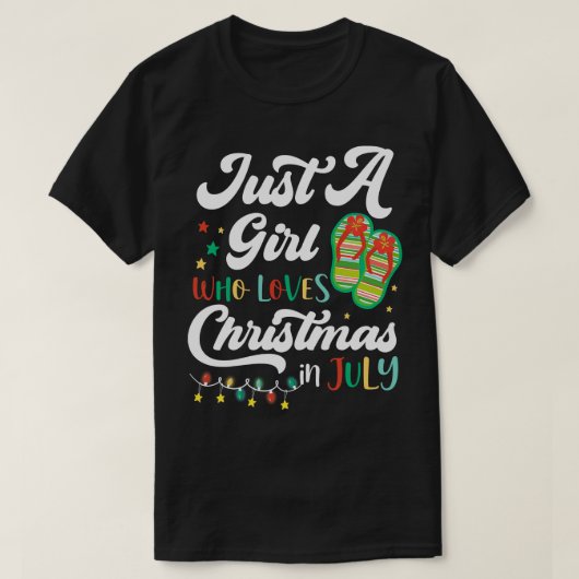 Nur ein Mädchen, das Weihnachten im Juli Lieben So T-Shirt (Design vorne)