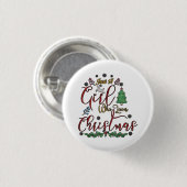 Nur ein Mädchen, das Weihnachten Lieben Button (Vorne & Hinten)